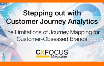 STEPPING OUT WITH CUSTOMER JOURNEY ANALYTICS