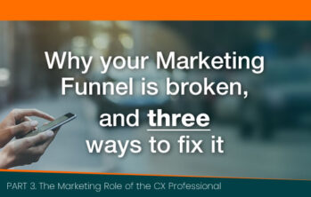 Why your Marketing Funnel is Broken