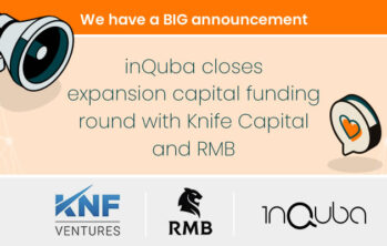 inQuba has closed an expansion capital funding round with Knife Capital and RMB